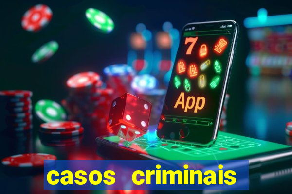 casos criminais para ler pdf